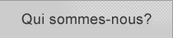 Qui sommes-nous?